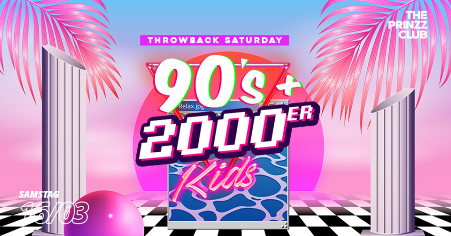 Throwback Saturday! 90's & 2000er Kids Special! 