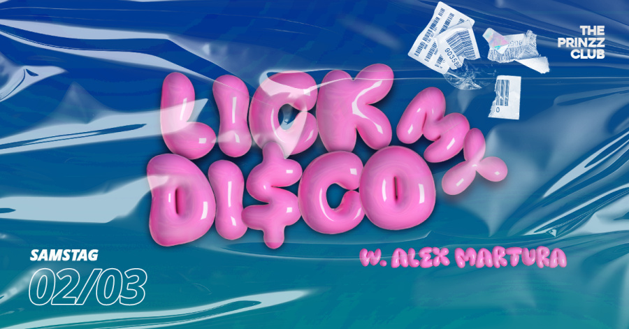 Lick my Disco! w/ DJ ALEX MARTURA 