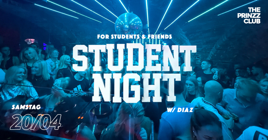 Student Night! w/ DIAZ